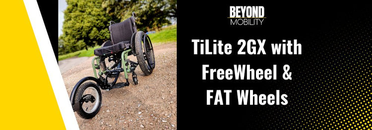 TiLite 2GX + FreeWheel + FAT Wheels – Beyond Mobility.